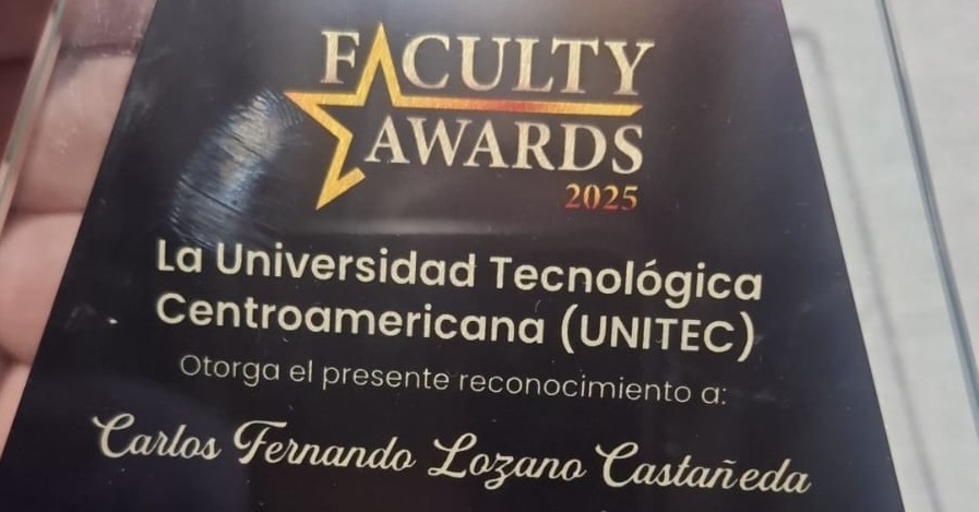 Estudante Egresso do PPEdu, Carlos Fernando Lozano Castañeda foi reconhecido e premiado pela Universidad Tecnológica Centroamericana (UNITEC)